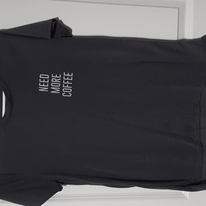 Need more coffee t-shirt